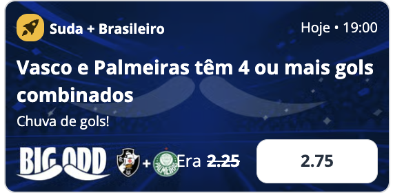 Big Odd Sportingbet - Vasco e Palmeiras 4+ gols