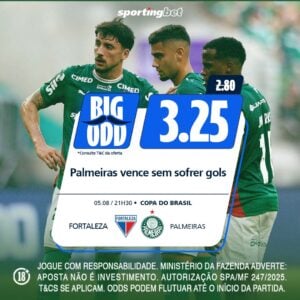Big Odd Sportingbet - Palmeiras vence Fortaleza sem sofrer gols